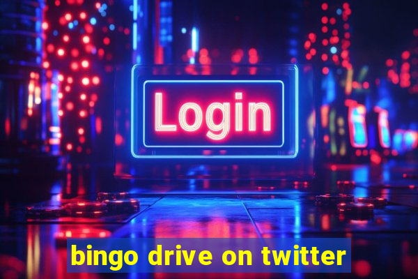 bingo drive on twitter